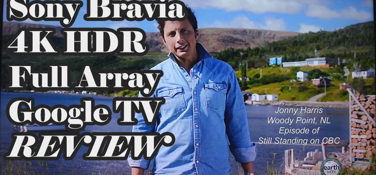 Review: Sony Bravia XR 4K HDR Full Array Google Smart TV